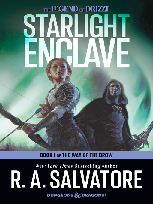 Title details for Starlight Enclave by R. A. Salvatore - Wait list